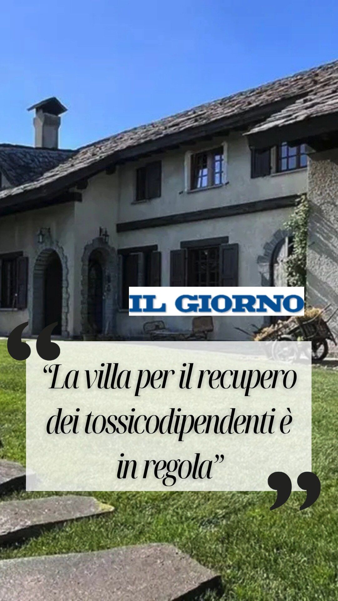 La villa per il recupero dei tossicodipendenti e in regola